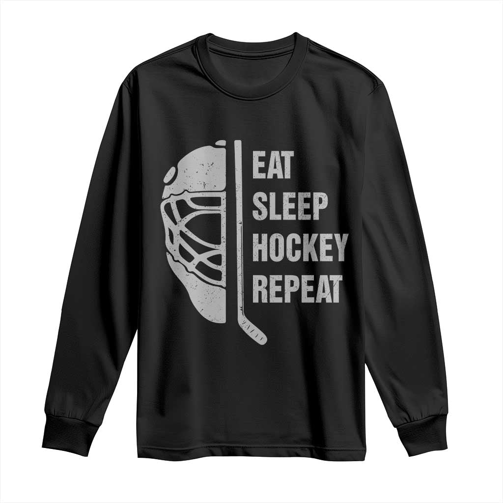 Ice Hockey Player Long Sleeve Shirt Funny Eat Sleep Hockey Repeat Sport Fan TS10 Black Print Your Wear