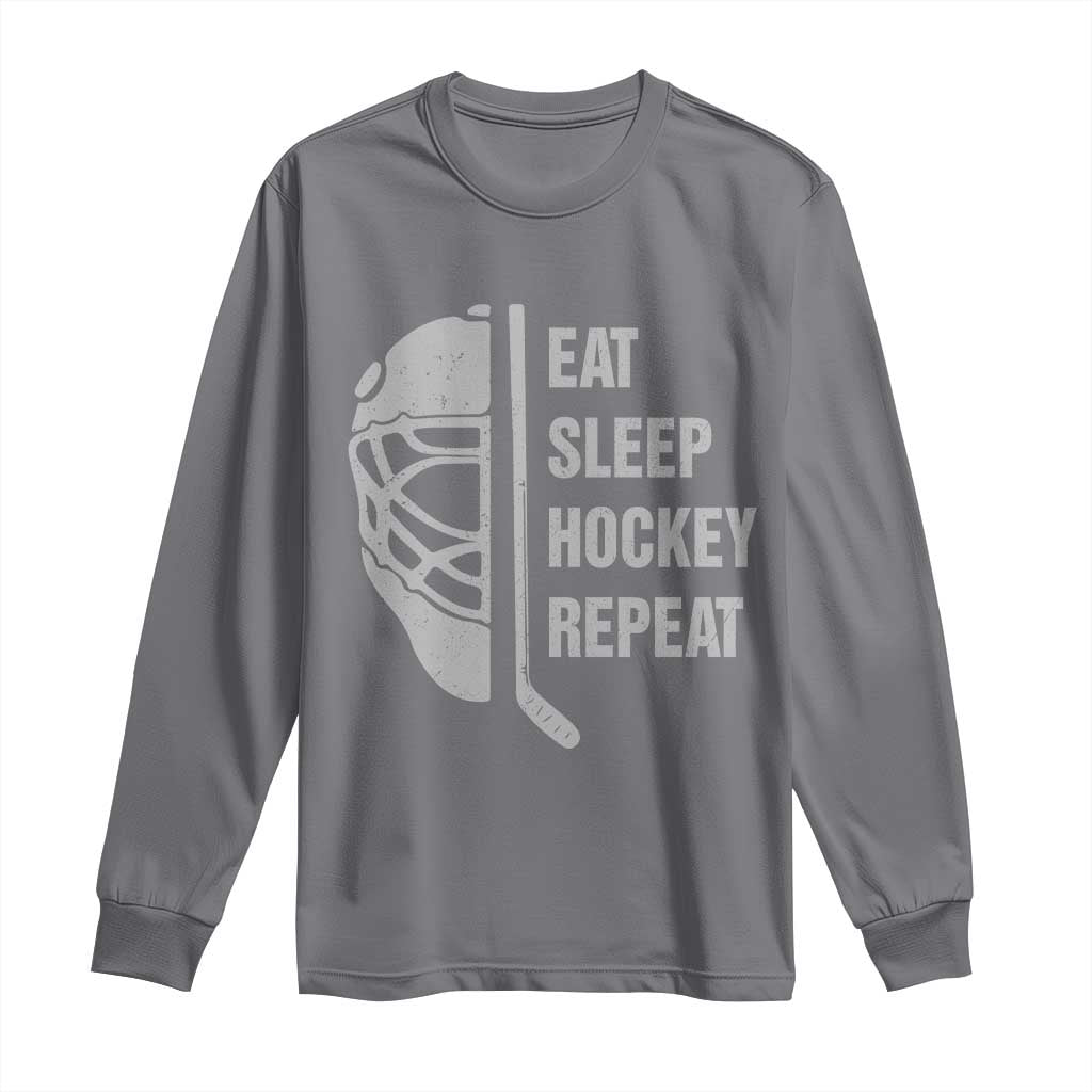 Ice Hockey Player Long Sleeve Shirt Funny Eat Sleep Hockey Repeat Sport Fan TS10 Charcoal Print Your Wear