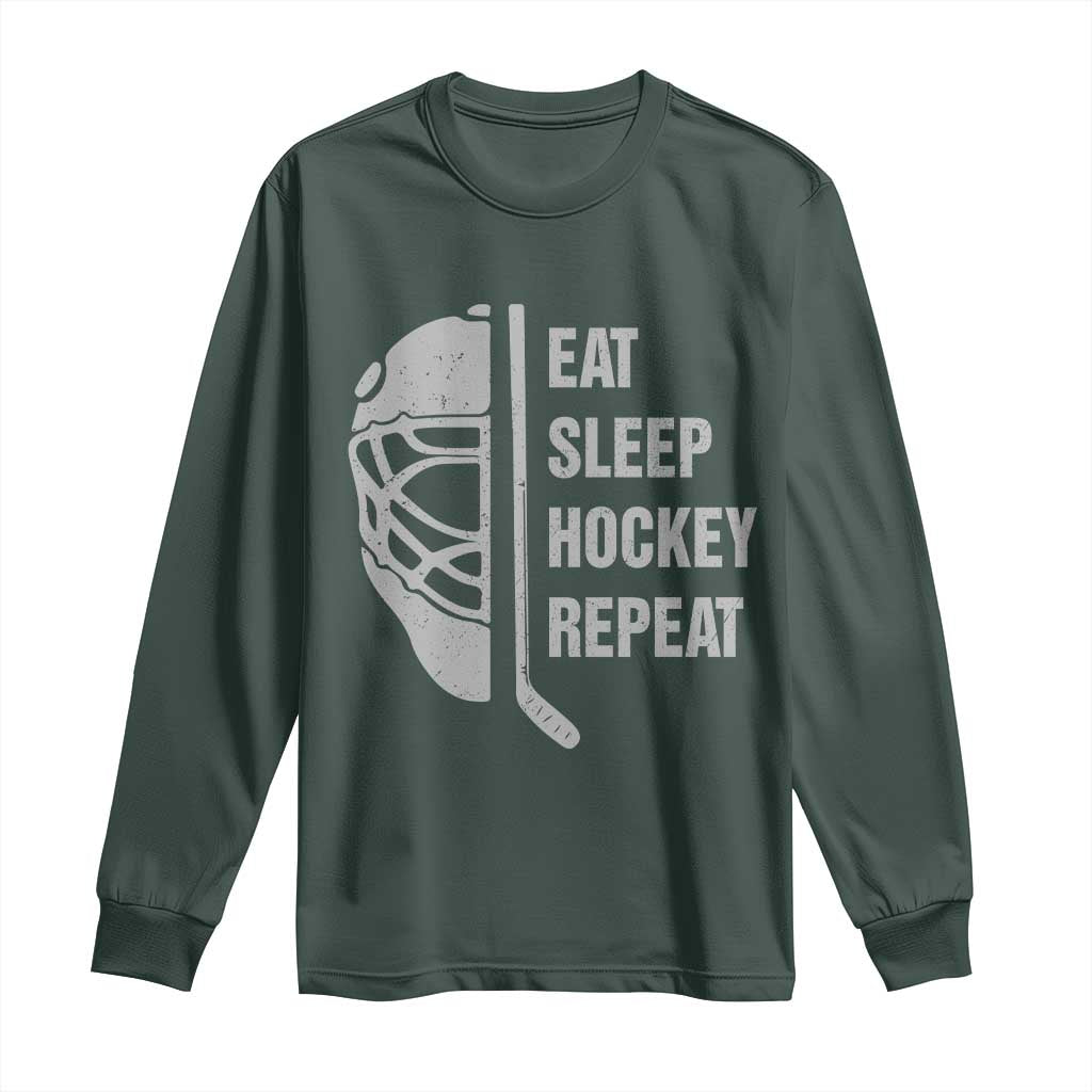 Ice Hockey Player Long Sleeve Shirt Funny Eat Sleep Hockey Repeat Sport Fan TS10 Dark Forest Green Print Your Wear