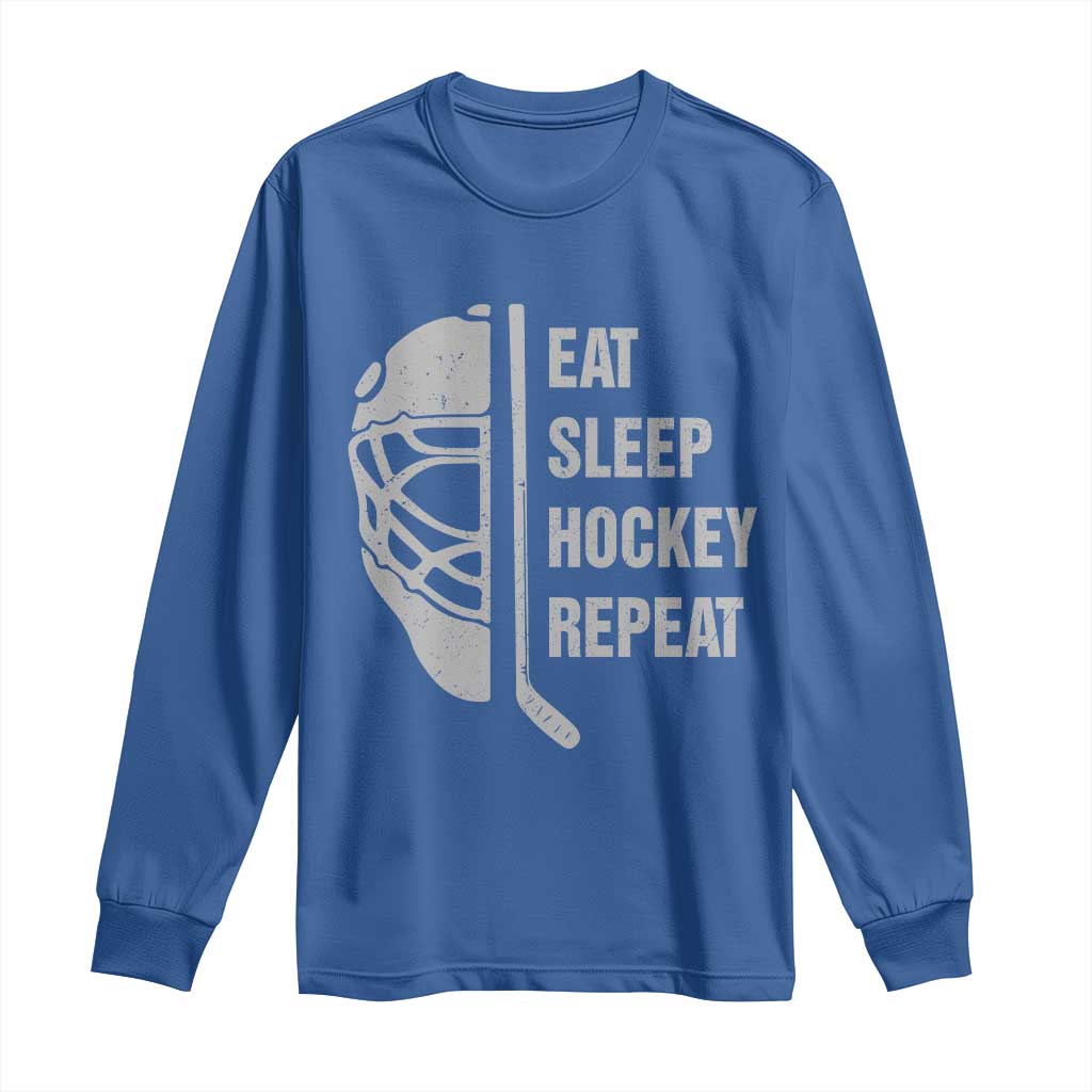 Ice Hockey Player Long Sleeve Shirt Funny Eat Sleep Hockey Repeat Sport Fan TS10 Royal Blue Print Your Wear