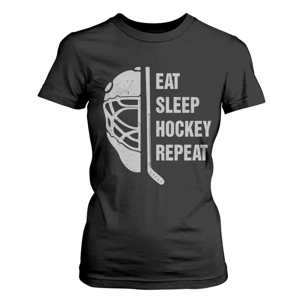 Ice Hockey Player T Shirt For Women Funny Eat Sleep Hockey Repeat Sport Fan TS10 Black Print Your Wear