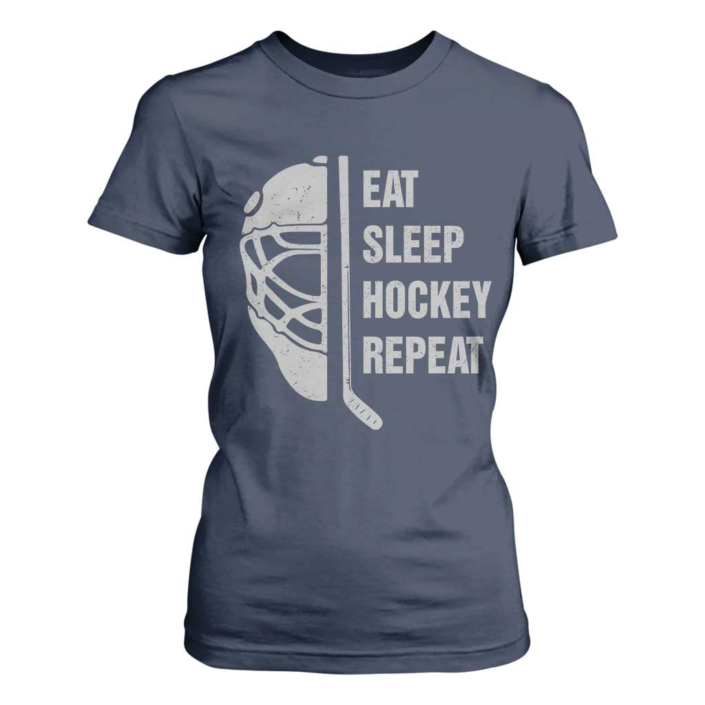 Ice Hockey Player T Shirt For Women Funny Eat Sleep Hockey Repeat Sport Fan TS10 Navy Print Your Wear