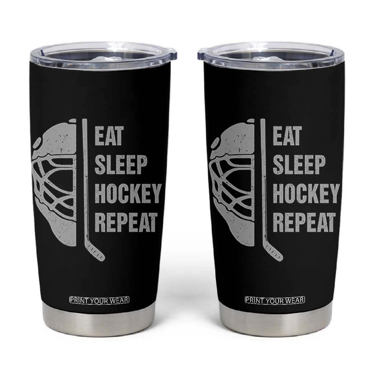 Ice Hockey Player Tumbler Cup Funny Eat Sleep Hockey Repeat Sport Fan TS10 Black Print Your Wear