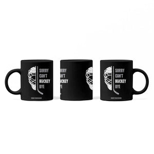 Ice Hockey Player Coffee Mug Retro Sorry Cant Hockey Bye TS10 Print Your Wear