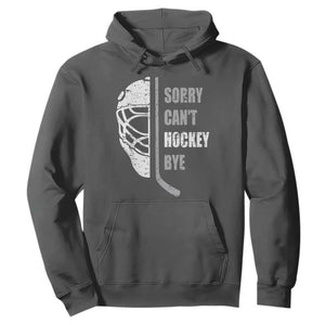 Ice Hockey Player Hoodie Retro Sorry Cant Hockey Bye TS10 Dark Heather Print Your Wear