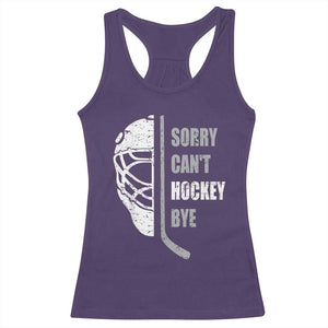 Ice Hockey Player Racerback Tank Top Retro Sorry Cant Hockey Bye TS10 Purple Print Your Wear