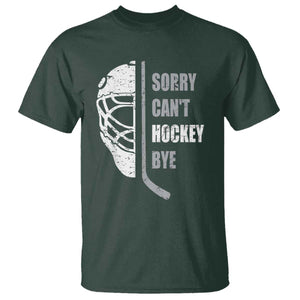 Ice Hockey Player T Shirt Retro Sorry Cant Hockey Bye TS10 Dark Forest Green Print Your Wear