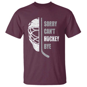 Ice Hockey Player T Shirt Retro Sorry Cant Hockey Bye TS10 Maroon Print Your Wear