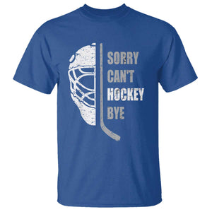 Ice Hockey Player T Shirt Retro Sorry Cant Hockey Bye TS10 Royal Blue Print Your Wear