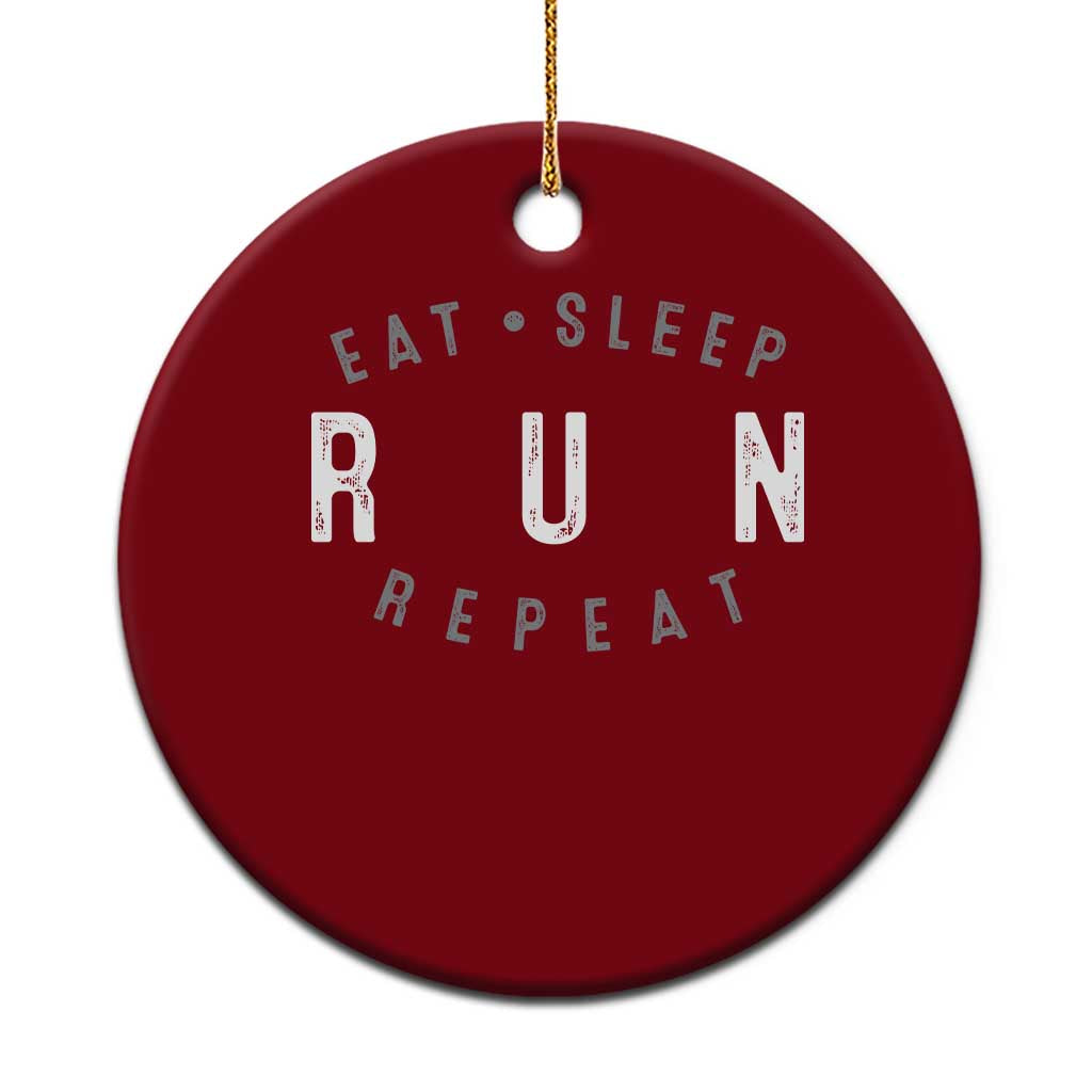 Eat Sleep Run Repeat Ceramic Ornament Marathon Runner TS10 1pc Red Print Your Wear