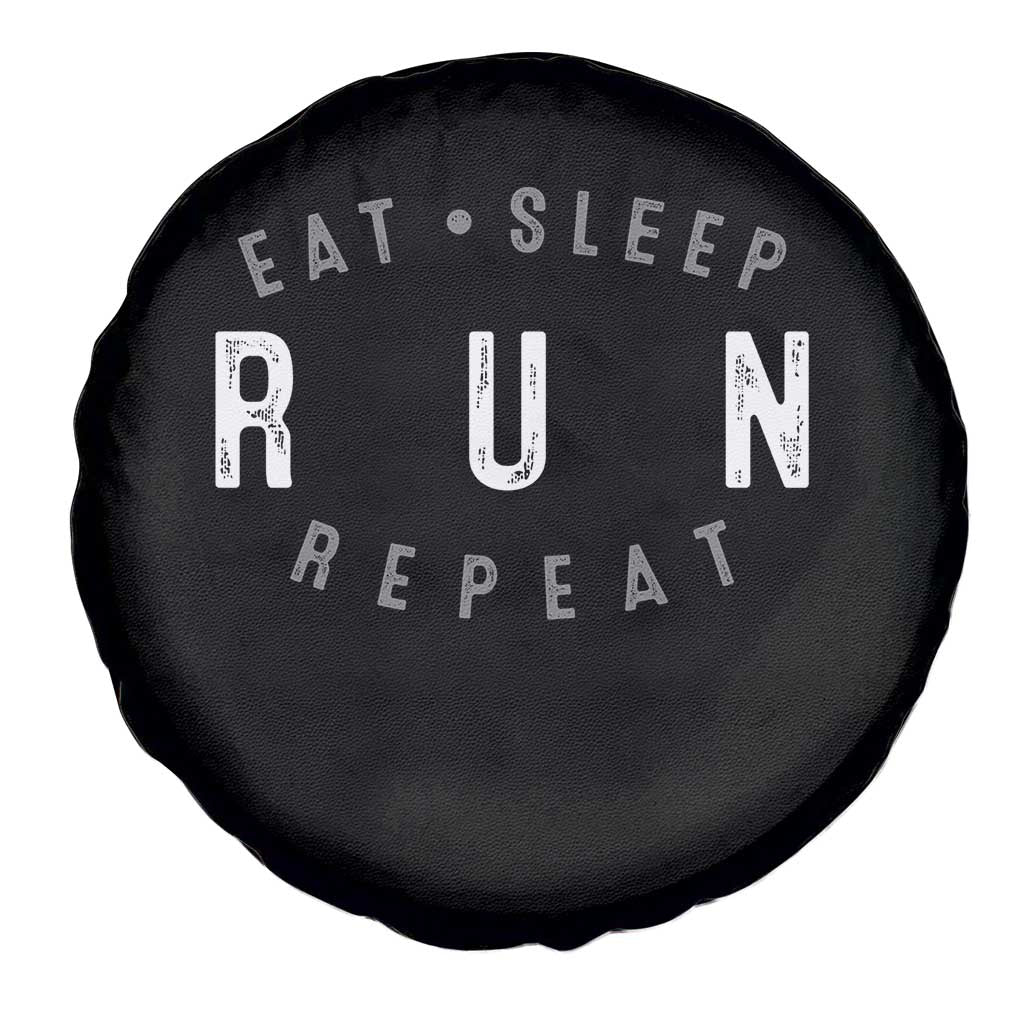 Eat Sleep Run Repeat Spare Tire Cover Marathon Runner TS10 Print Your Wear