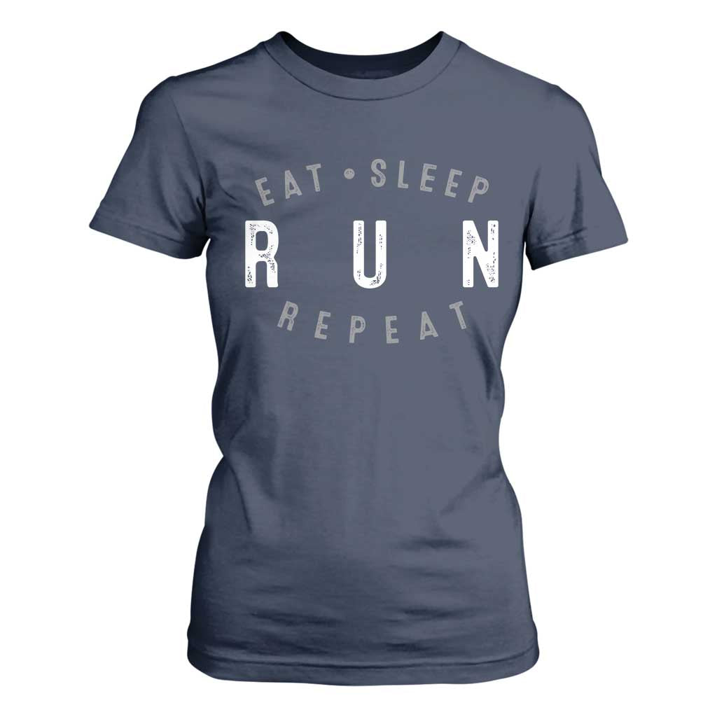 Eat Sleep Run Repeat T Shirt For Women Marathon Runner TS10 Navy Print Your Wear