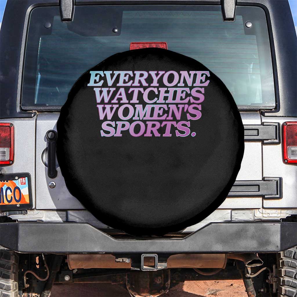 Everyone Watches Womens Sports Spare Tire Cover Feminist Body Positivity Inclusive Equality TS10 No hole Black Print Your Wear