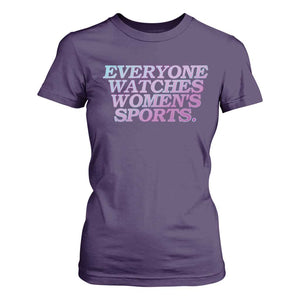 Everyone Watches Womens Sports T Shirt For Women Feminist Body Positivity Inclusive Equality TS10 Purple Print Your Wear