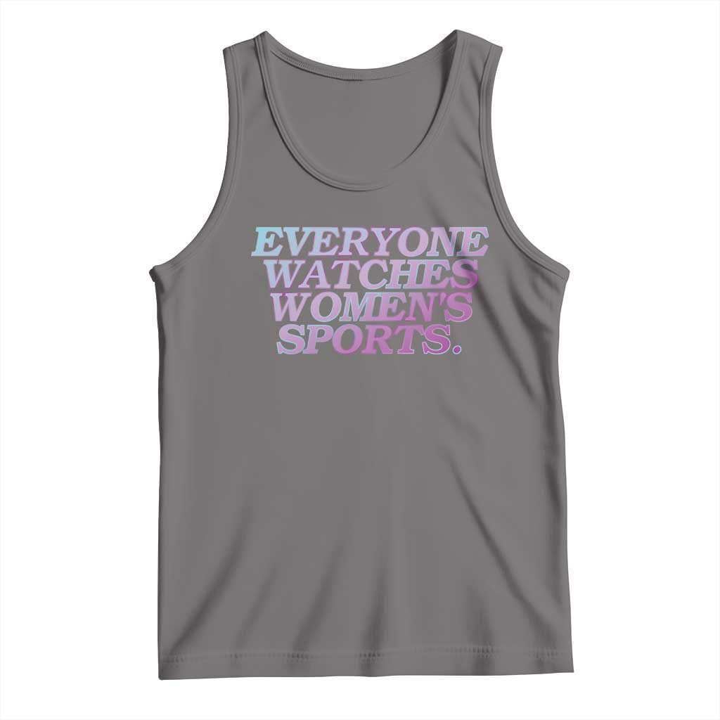 Everyone Watches Womens Sports Tank Top Feminist Body Positivity Inclusive Equality TS10 Deep Heather Print Your Wear