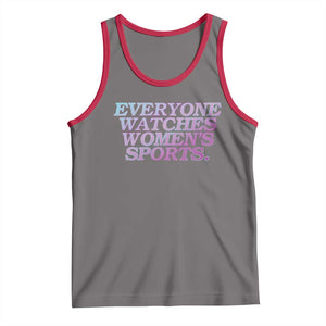 Everyone Watches Womens Sports Tank Top Feminist Body Positivity Inclusive Equality TS10 Deep Heather Red Print Your Wear