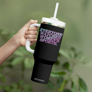 Everyone Watches Womens Sports Tumbler With Handle Feminist Body Positivity Inclusive Equality TS10 Print Your Wear
