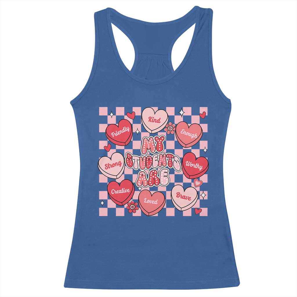 Valentine Teacher Racerback Tank Top My Students Are My Valentines Hearts TS10 Royal Blue Print Your Wear