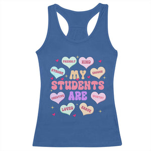 Cute Valentine Teacher Racerback Tank Top My Students Are My Valentines Hearts TS10 Royal Blue Print Your Wear