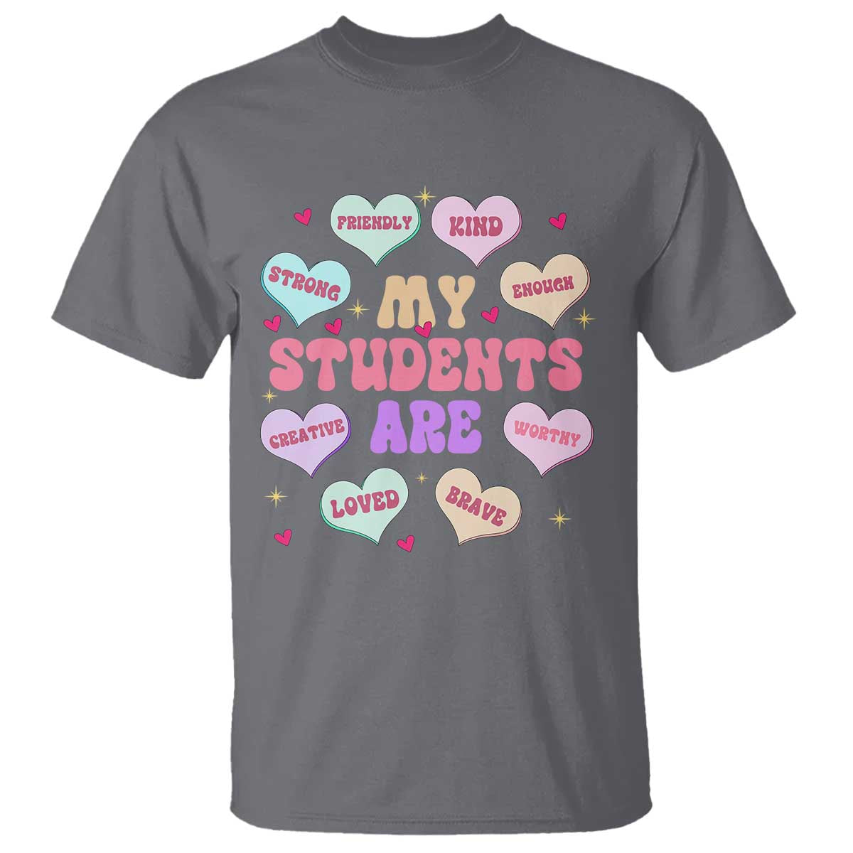 Cute Valentine Teacher T Shirt My Students Are My Valentines Hearts TS10 Charcoal Print Your Wear