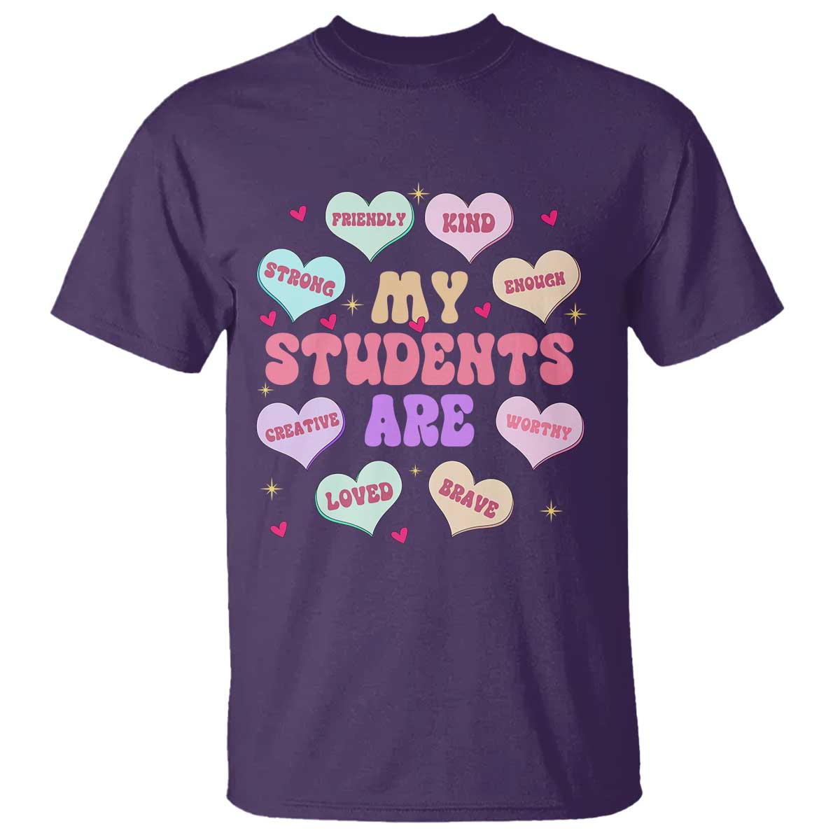 Cute Valentine Teacher T Shirt My Students Are My Valentines Hearts TS10 Purple Print Your Wear