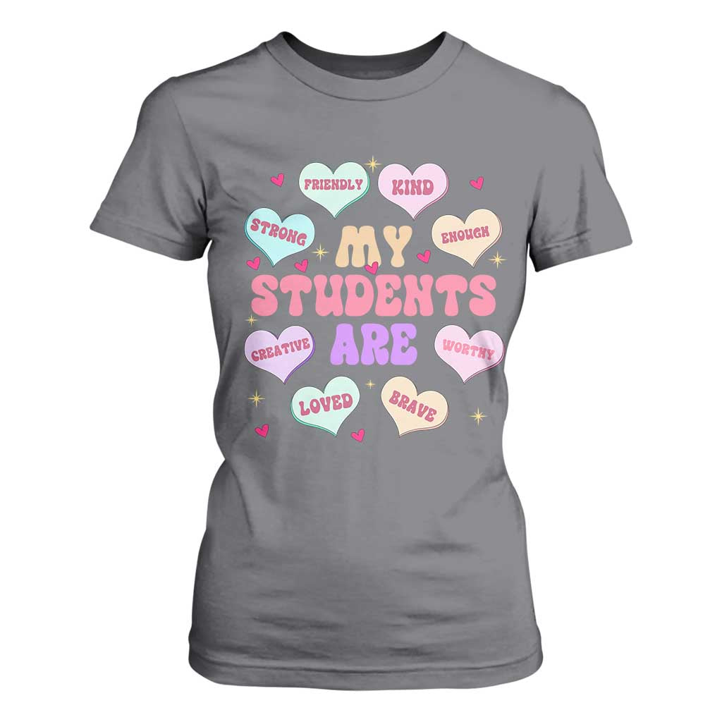 Cute Valentine Teacher T Shirt For Women My Students Are My Valentines Hearts TS10 Charcoal Print Your Wear