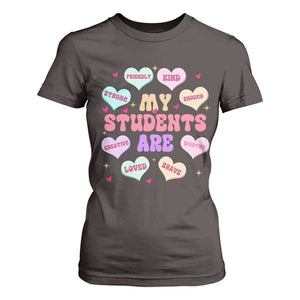 Cute Valentine Teacher T Shirt For Women My Students Are My Valentines Hearts TS10 Dark Chocolate Print Your Wear