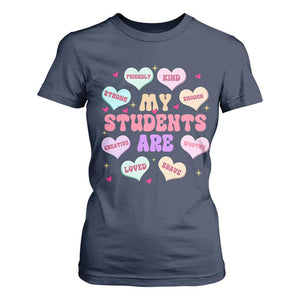 Cute Valentine Teacher T Shirt For Women My Students Are My Valentines Hearts TS10 Navy Print Your Wear