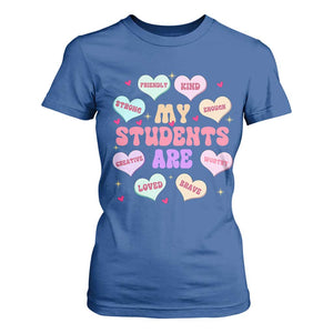 Cute Valentine Teacher T Shirt For Women My Students Are My Valentines Hearts TS10 Royal Blue Print Your Wear