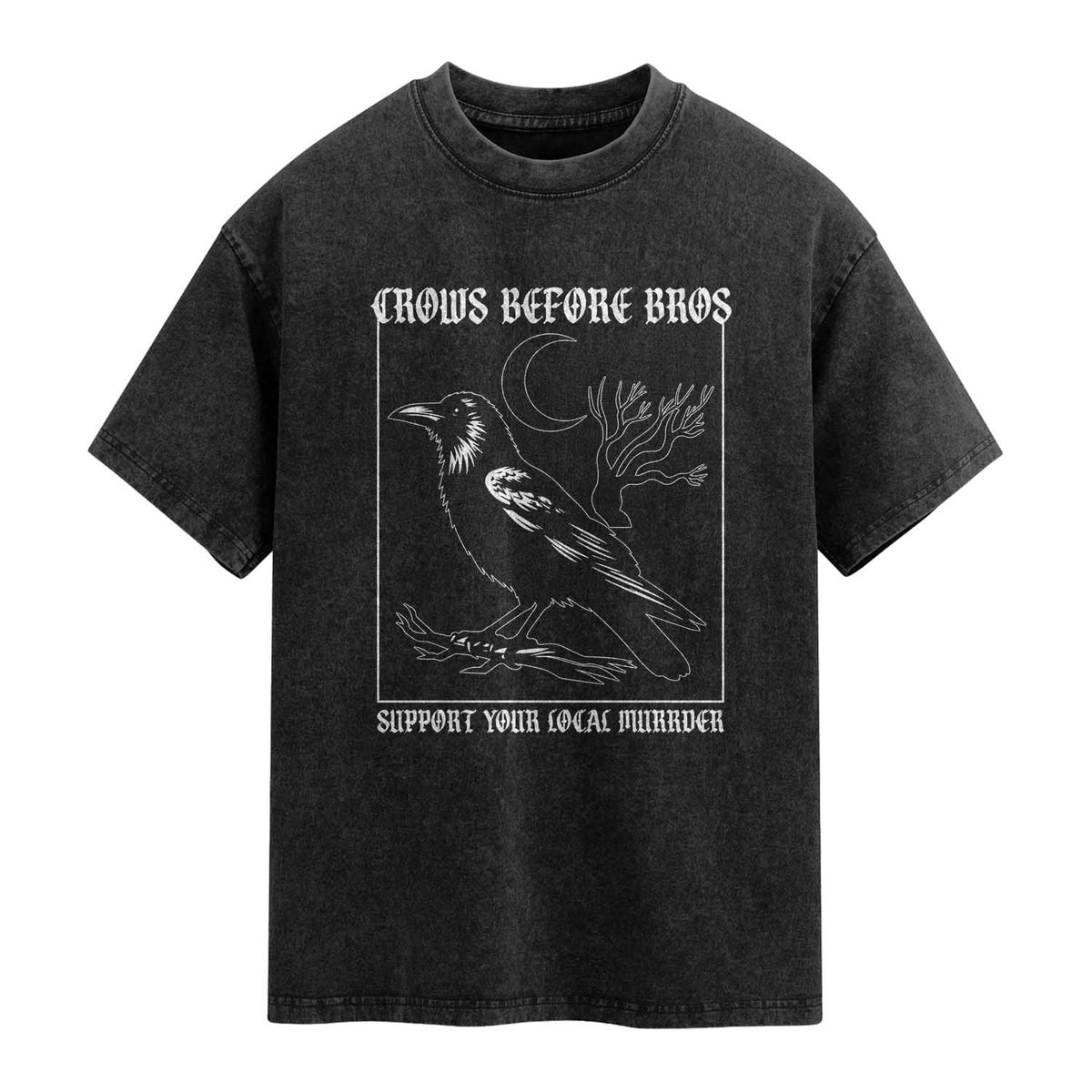 Crows Before Bros Support Your Local Murder Washed Cotton T-Shirt Funny Crow Lovers