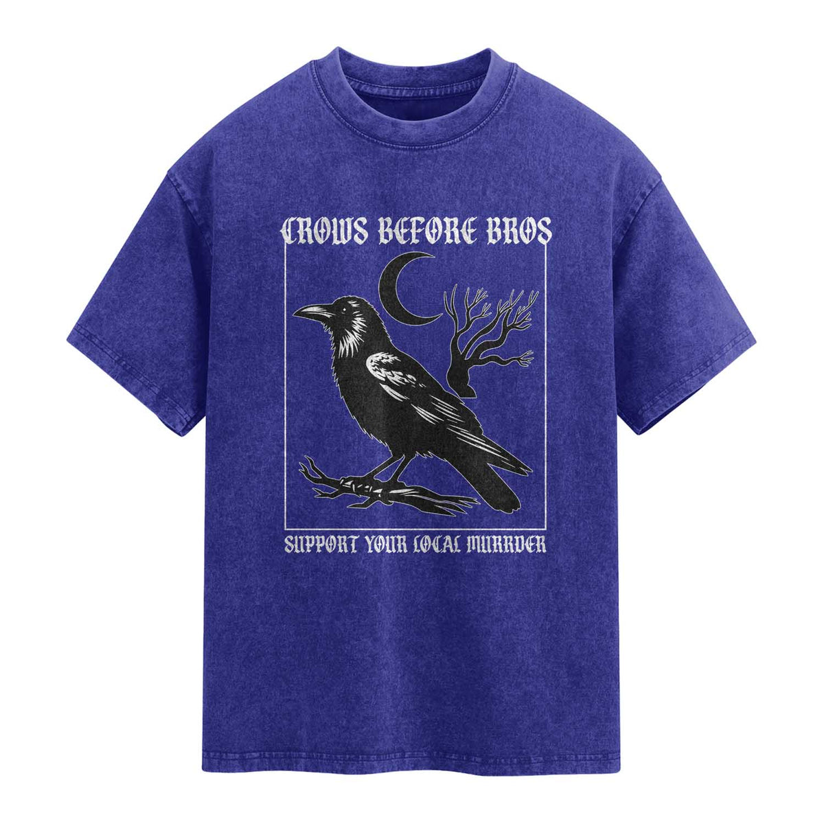 Crows Before Bros Support Your Local Murder Washed Cotton T-Shirt Funny Crow Lovers