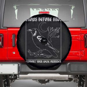 Crows Before Bros Support Your Local Murder Spare Tire Cover Funny Crow Lovers TS10 Black Print Your Wear