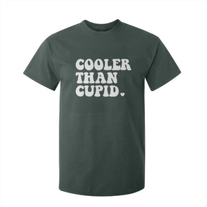 Toddler Boy Valentine T Shirt For Kid Cooler Than Cupid Funny Kids Valentine Day TS10 Dark Forest Green Print Your Wear