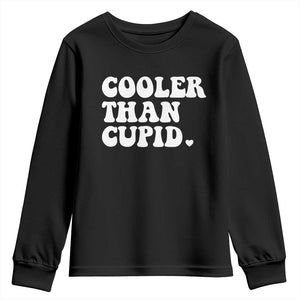 Toddler Boy Valentine Youth Sweatshirt Cooler Than Cupid Funny Kids Valentine Day TS10 Black Print Your Wear