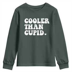 Toddler Boy Valentine Youth Sweatshirt Cooler Than Cupid Funny Kids Valentine Day TS10 Dark Forest Green Print Your Wear