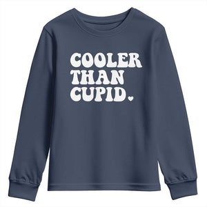 Toddler Boy Valentine Youth Sweatshirt Cooler Than Cupid Funny Kids Valentine Day TS10 Navy Print Your Wear