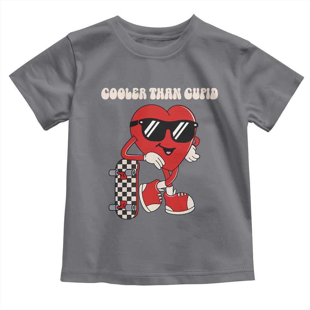 Funny Heart Valentine Day Toddler T Shirt Cooler Than Cupid Skateboard Kids Toddler Boy Valentine TS10 Charcoal Print Your Wear