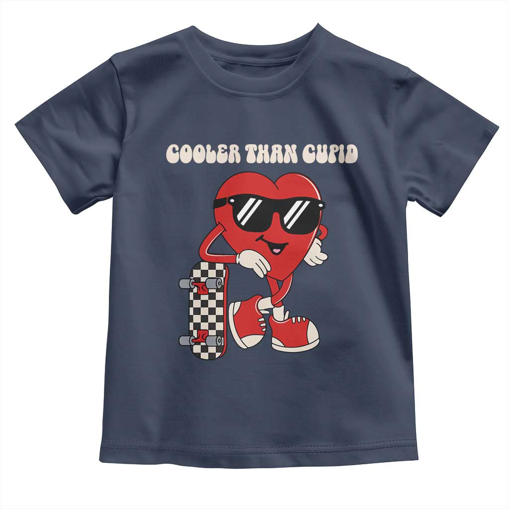Funny Heart Valentine Day Toddler T Shirt Cooler Than Cupid Skateboard Kids Toddler Boy Valentine TS10 Navy Print Your Wear