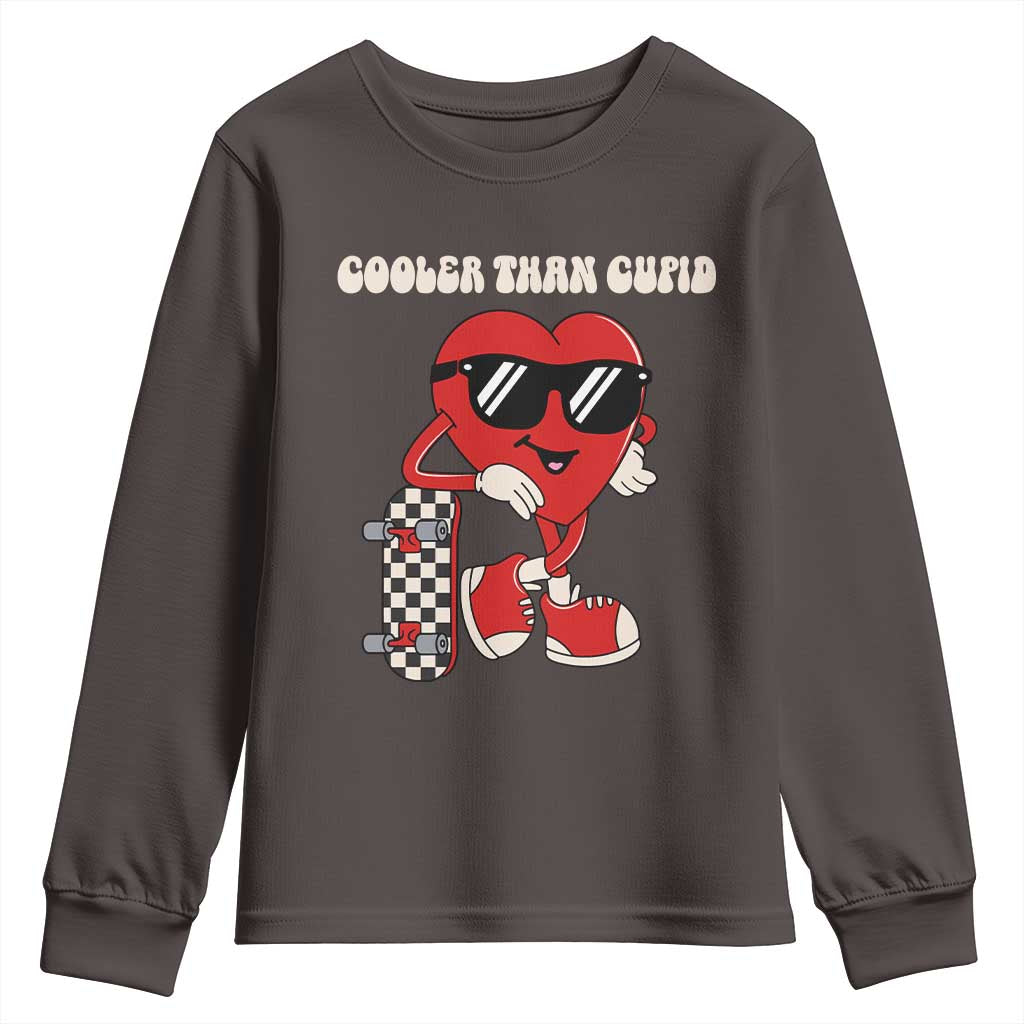 Funny Heart Valentine Day Youth Sweatshirt Cooler Than Cupid Skateboard Kids Toddler Boy Valentine TS10 Dark Chocolate Print Your Wear