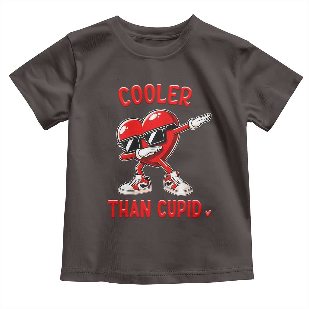 Dabbing Heart Valentine Day Toddler T Shirt Cooler Than Cupid Funny Kids Boys TS10 Dark Chocolate Print Your Wear