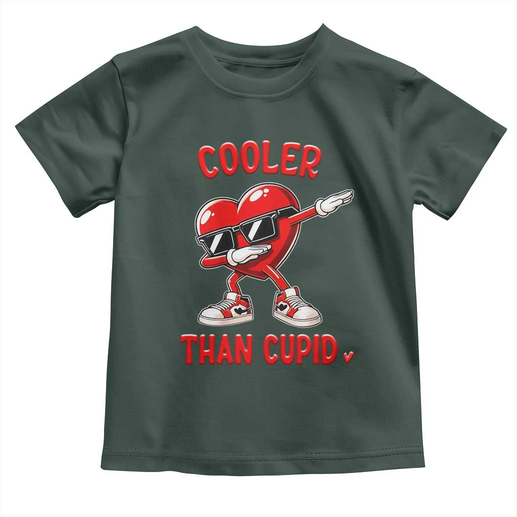 Dabbing Heart Valentine Day Toddler T Shirt Cooler Than Cupid Funny Kids Boys TS10 Dark Forest Green Print Your Wear