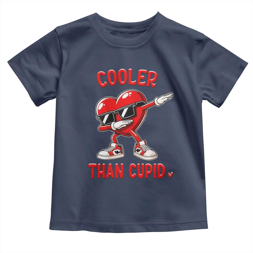 Dabbing Heart Valentine Day Toddler T Shirt Cooler Than Cupid Funny Kids Boys TS10 Navy Print Your Wear