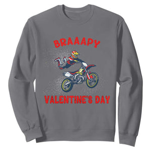 Braaapy Valentines Day Motocross Dirt Bikes Sweatshirt TS10 Charcoal Print Your Wear