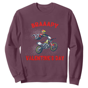 Braaapy Valentines Day Motocross Dirt Bikes Sweatshirt TS10 Maroon Print Your Wear