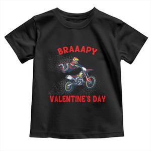 Braaapy Valentines Day Motocross Dirt Bikes Toddler T Shirt TS10 Black Print Your Wear