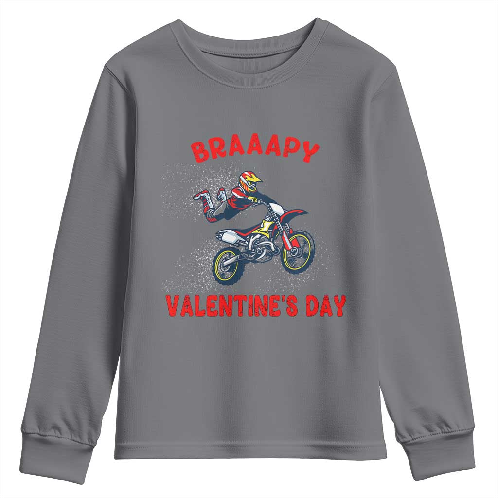 Braaapy Valentines Day Motocross Dirt Bikes Youth Sweatshirt TS10 Charcoal Print Your Wear