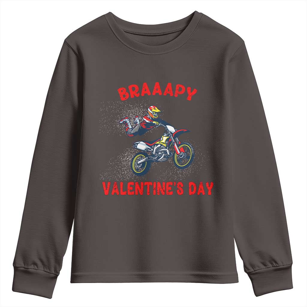 Braaapy Valentines Day Motocross Dirt Bikes Youth Sweatshirt TS10 Dark Chocolate Print Your Wear