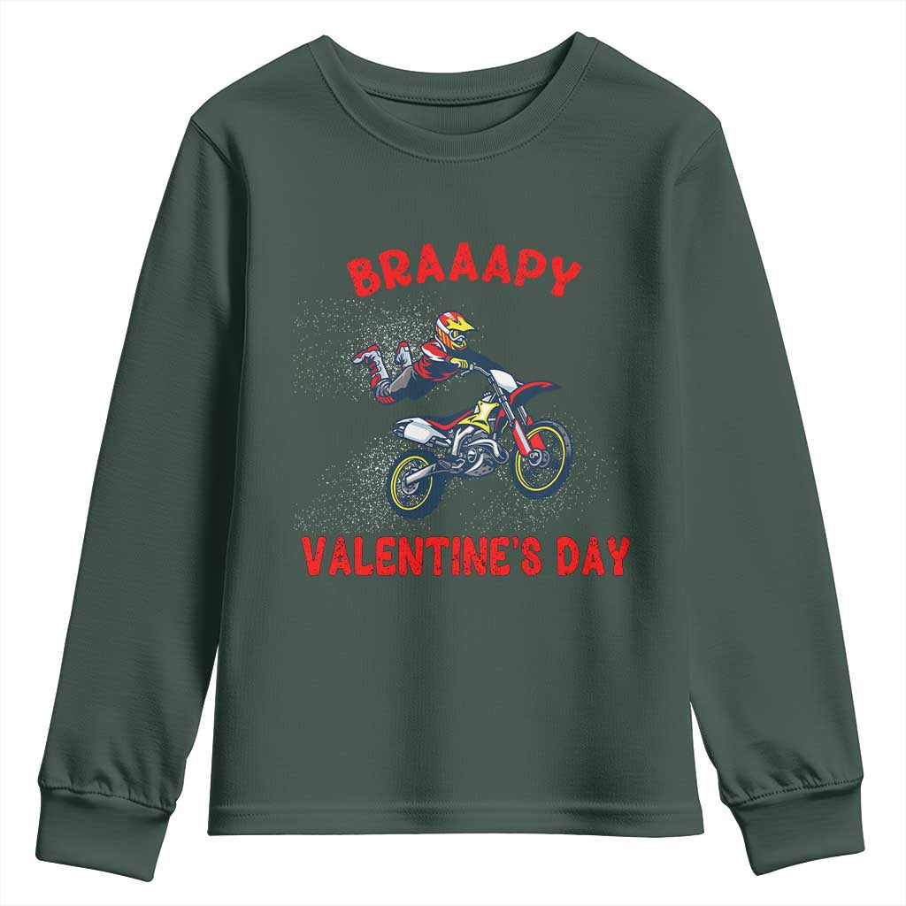 Braaapy Valentines Day Motocross Dirt Bikes Youth Sweatshirt TS10 Dark Forest Green Print Your Wear