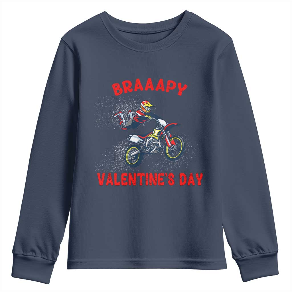 Braaapy Valentines Day Motocross Dirt Bikes Youth Sweatshirt TS10 Navy Print Your Wear