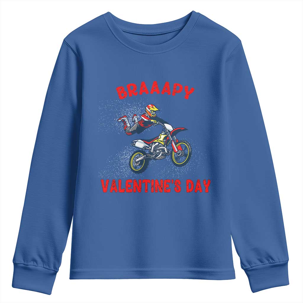 Braaapy Valentines Day Motocross Dirt Bikes Youth Sweatshirt TS10 Royal Blue Print Your Wear